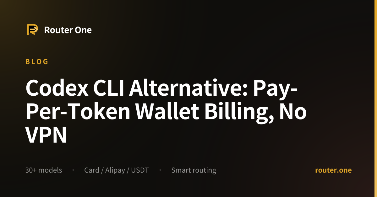 OpenAI Codex CLI Alternative: Pay-Per-Use Wallet Billing, China ...
