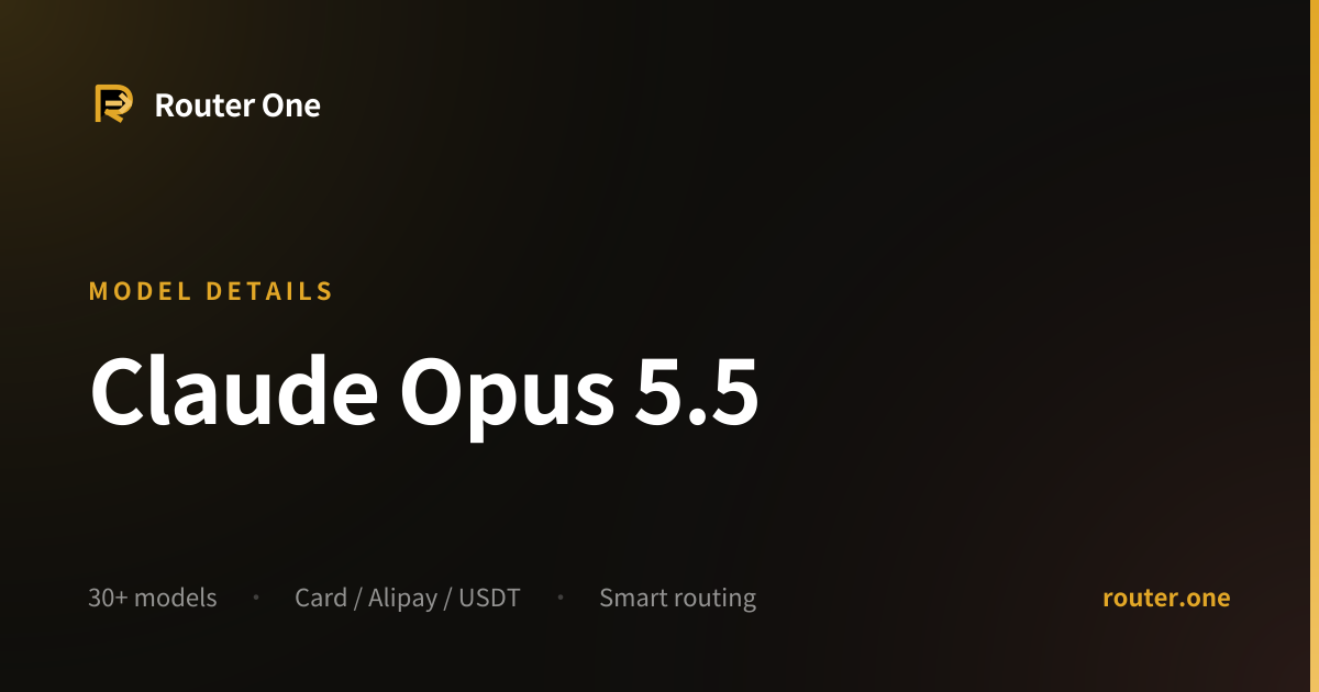 Claude Opus 5.5 API Pricing | Router One